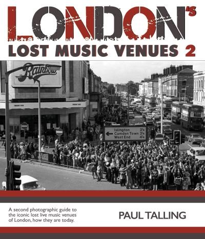 Paul Talling · London's Lost Music Venue 2 (Paperback Book) (2022)