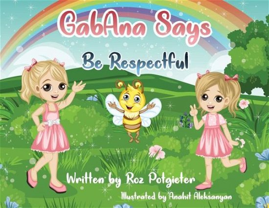 Cover for Roz Potgieter · GabAna says be Respectful - GabAna Series (Paperback Book) (2020)