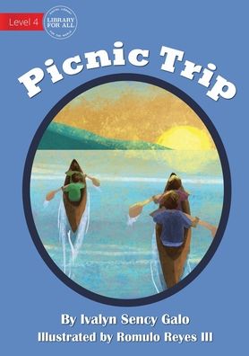 Cover for Ivalyn Sency Galo · Picnic Trip (Paperback Bog) (2021)