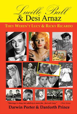 Cover for Porter,darwin / Prince,danforth · Lucille Ball &amp; Desi Arnaz (Book) (2021)