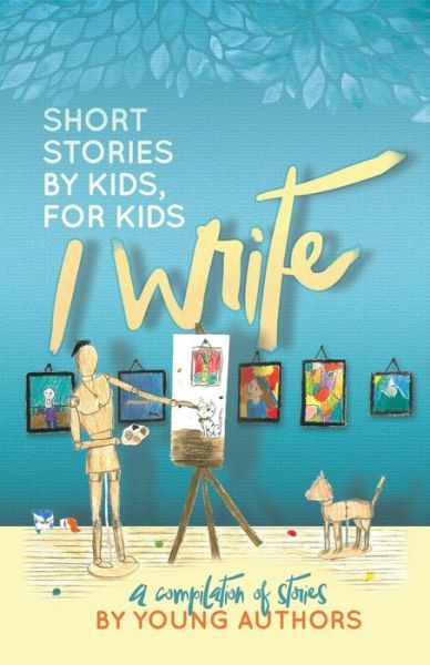 Cover for Melissa M Williams · I Write Short Stories by Kids for Kids Vol. 6 (Paperback Book) (2015)