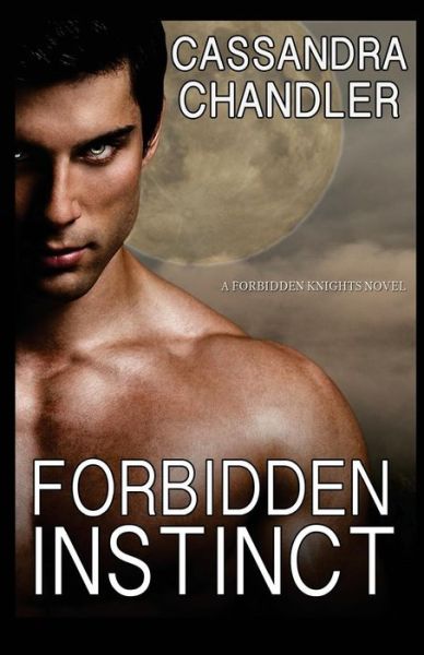 Cover for Cassandra Chandler · Forbidden Instinct (Paperback Book) (2017)