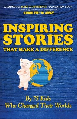 Inspiring Stories That Make A Difference - Nick Katsoris - Książki - Hybrid Global Publishing - 9781948181716 - 22 października 2019