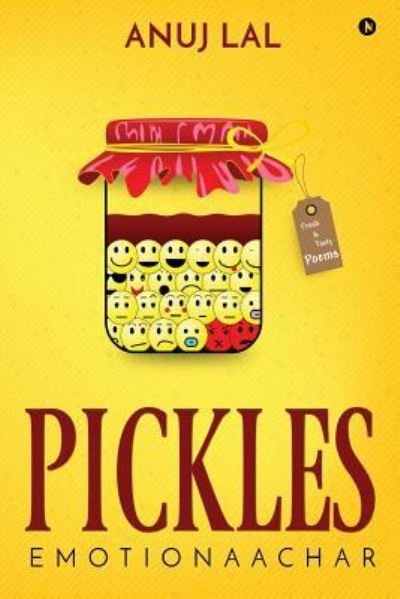 Cover for Anuj Lal · Pickles (Paperback Book) (2017)