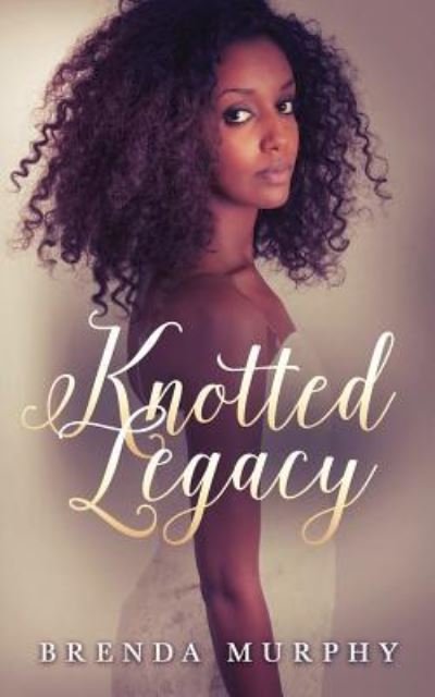 Cover for Brenda Murphy · Knotted Legacy (Paperback Book) (2018)