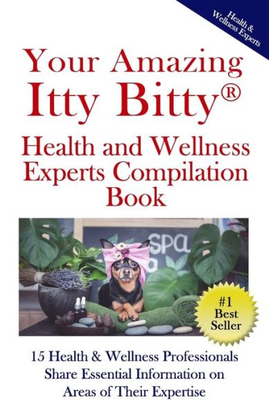 Cover for Pat Buchanan · Your Amazing Itty (R) Bitty Health and Wellness Experts Book (Paperback Book) (2021)