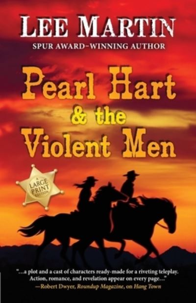 Cover for Lee Martin · Pearl Hart &amp; the Violent Men (Book) (2022)