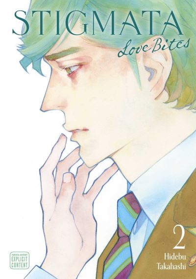 Stigmata: Love Bites, Vol. 2 - Stigmata: Love Bites - Hidebu Takahashi - Books - Viz Media, Subs. of Shogakukan Inc - 9781974751716 - February 27, 2025