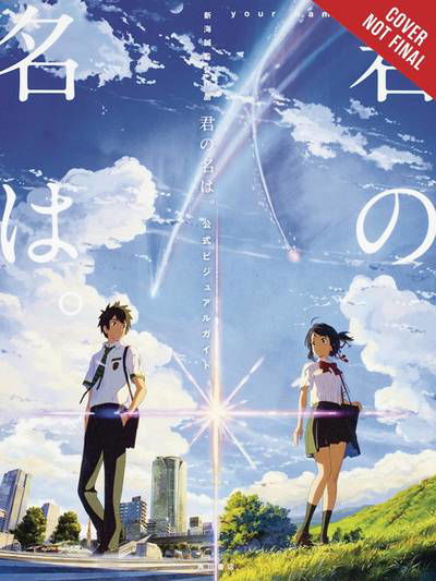 Your Name. the Official Visual Guide - Makoto Shinkai - Books - Little, Brown & Company - 9781975358716 - June 22, 2021