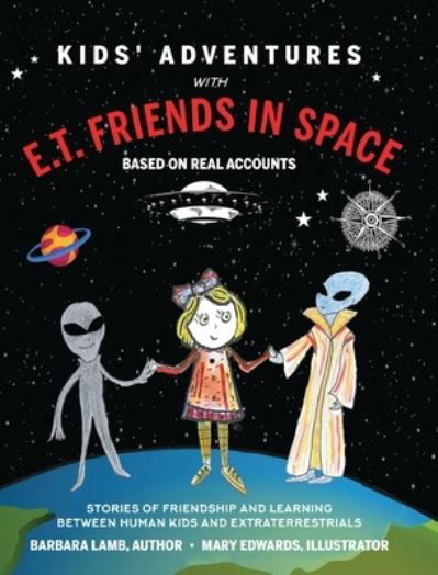 Cover for Barbara Lamb · Kids' Adventures With E.T. Friends in Space (Gebundenes Buch) (2021)