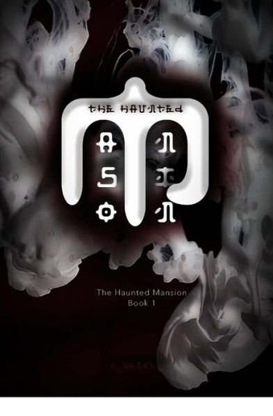 Cover for K Weikel · The Haunted Mansion (Paperback Book) (2017)