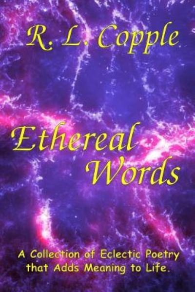 Cover for R L Copple · Ethereal Words (Pocketbok) (2017)