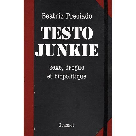 Cover for Paul B. Preciado · Testo junkie (MERCH) (2008)