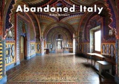 Cover for Robin Brianert · Abandoned Italy (Hardcover Book) (2018)