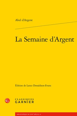 Cover for Abel D' Argent · La Semaine d'Argent (Paperback Book) (2021)