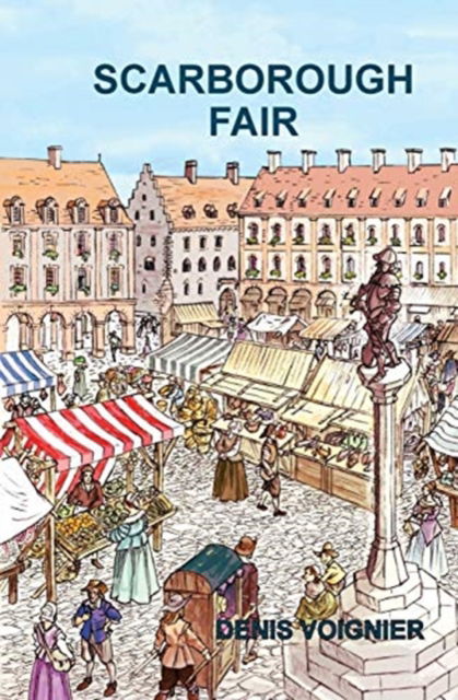 Denis Voignier Denis Voignier · Scarborough Fair (Paperback Book) (2020)