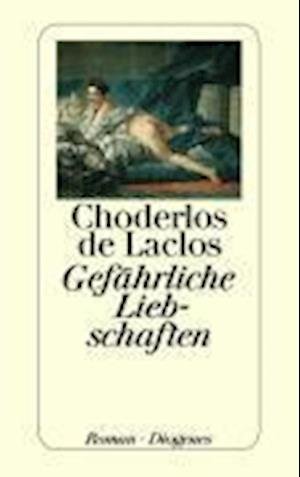 Cover for Pierre Choderlos de Laclos · Gefährliche Liebschaften (Paperback Book) (1989)