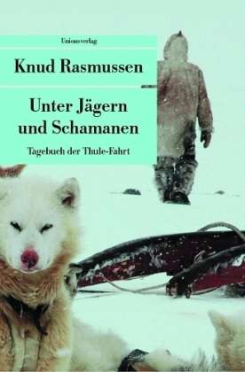 Cover for Knud Rasmussen · UT.371 Rasmussen.Unter Jägern (Book)