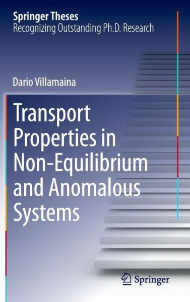 Dario Villamaina · Transport Properties in Non-equilibrium and Anomalous Systems - Springer Theses (Gebundenes Buch) (2013)