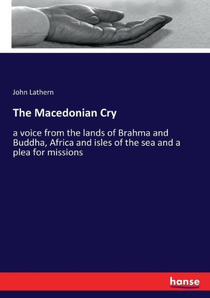 Cover for Lathern · The Macedonian Cry (Book) (2017)