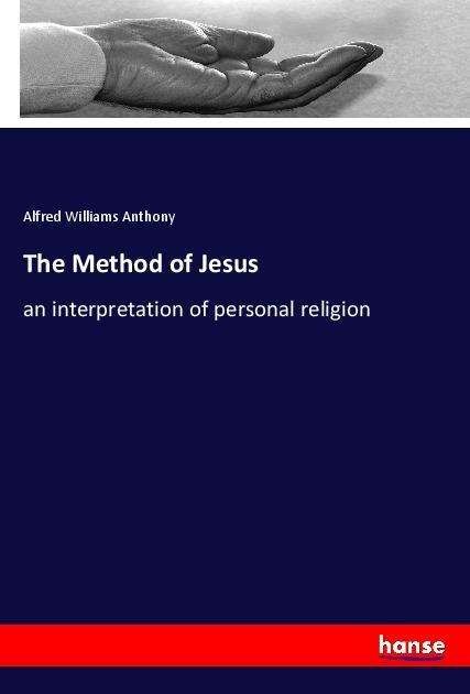 Cover for Anthony · The Method of Jesus (Book)