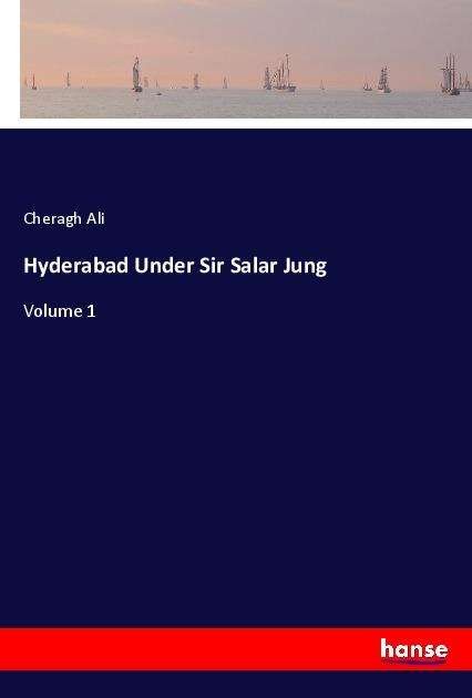 Cover for Ali · Hyderabad Under Sir Salar Jung (Bog)