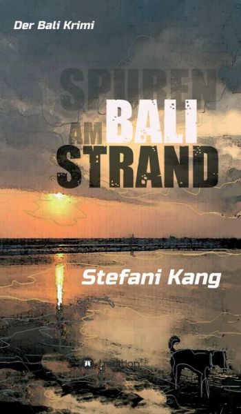 Cover for Kang · Spuren am Bali Strand (Book) (2020)