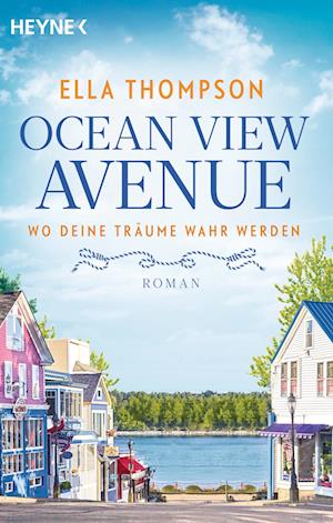 Cover for Ella Thompson · Ocean View Avenue Wo Deine TrÃ¤ume Wahr Werden (Book)