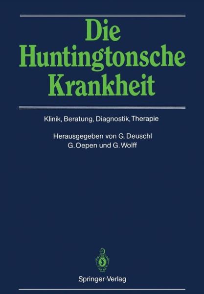 Cover for Gunther Deuschl · Die Huntingtonsche Krankheit (Paperback Book) (1988)