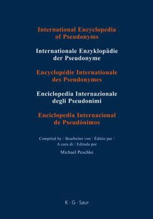 Cover for Michael Peschke · International Encyclopedia of Pseudonyms (Book) (2008)
