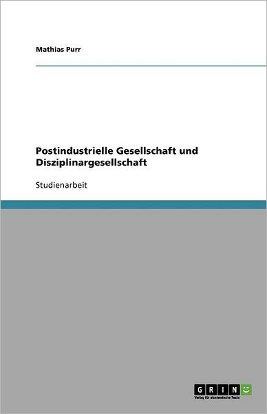 Cover for Purr · Postindustrielle Gesellschaft und (Book) [German edition] (2008)