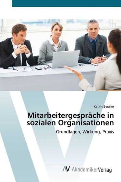 Cover for Beutler · Mitarbeitergespräche in soziale (Bog) (2012)