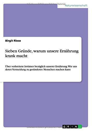 Cover for Riese · Sieben Gründe, warum unsere Ernäh (Book) [German edition] (2010)