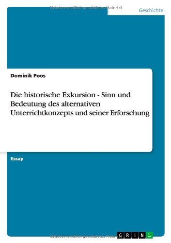 Cover for Poos · Die historische Exkursion - Sinn u (Book) [German edition] (2011)