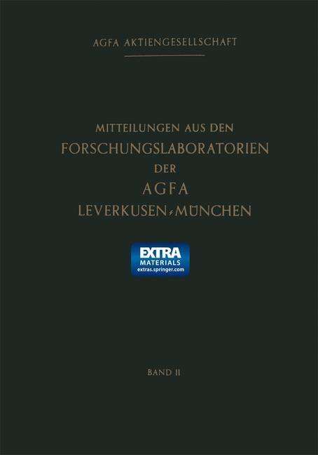 Cover for Agfa-gevaert Gruppe · Mitteilungen Aus den Forschungslaboratorien Der Agfa Leverkusen-münchen (Mitteilungen Aus den Forschungslaboratorien Der Agfa-gevaert Ag, Leverkusen-münchen) (German Edition) (Pocketbok) [German, Softcover Reprint of the Original 1st Ed. 1958 edition] (2014)