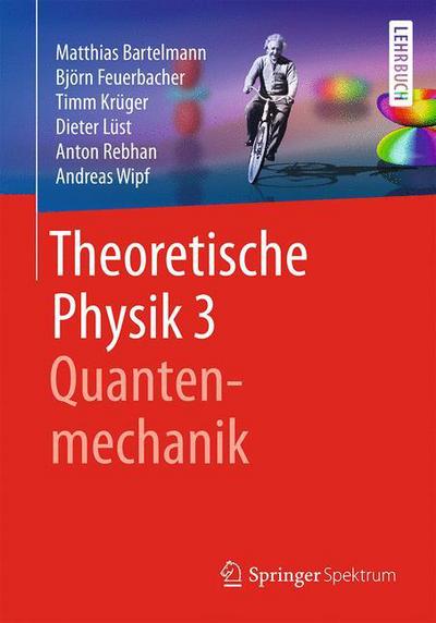Cover for Matthias Bartelmann · Theoretische Physik 3 Quantenmechanik (Book) (2018)