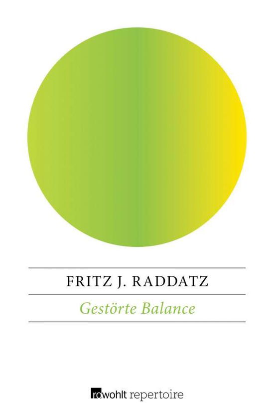 Cover for Raddatz · Gestörte Balance (Book)