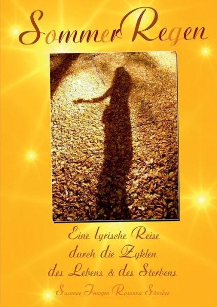 Cover for Susanne Imogen Rosanna Sanchez · Sommer Regen (Paperback Book) [German edition] (2013)