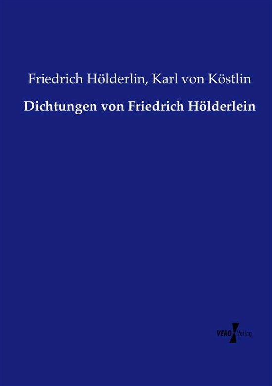 Cover for Hölderlin · Dichtungen von Friedrich Höld (Bok) (2019)