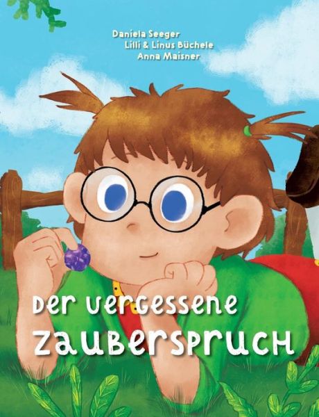 Cover for Seeger · Der vergessene Zauberspruch (Book) (2019)