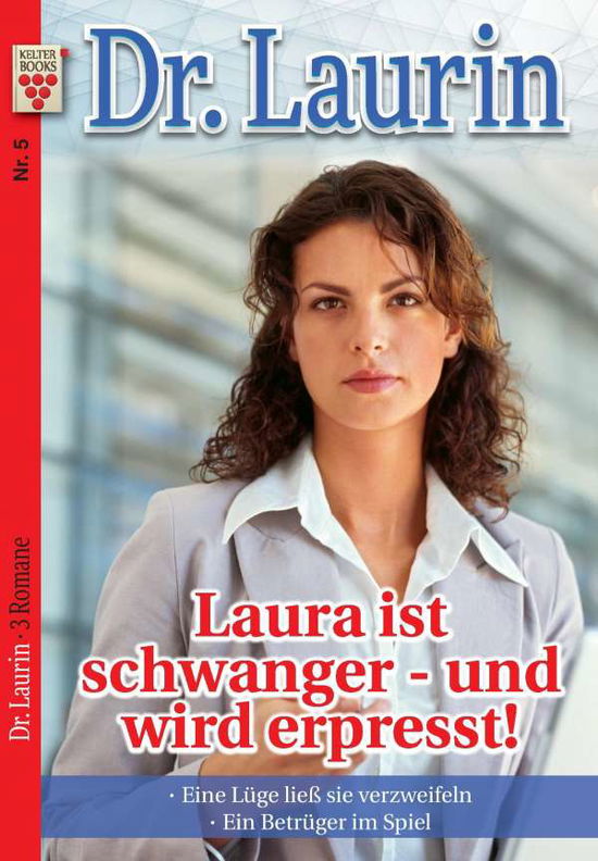 Cover for Vandenberg · Dr. Laurin Nr. 5: Laura ist (Bog)