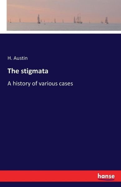 Cover for Austin · The stigmata (Buch) (2016)
