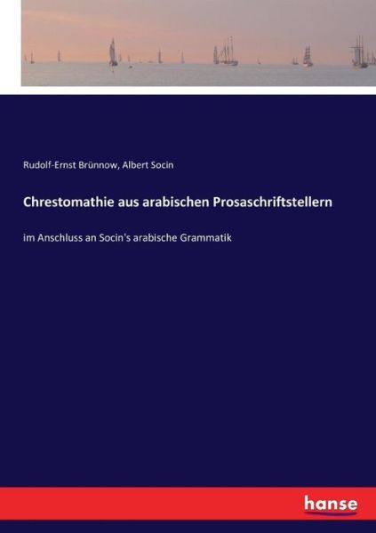 Cover for Socin · Chrestomathie aus arabischen Pros (Book) (2017)