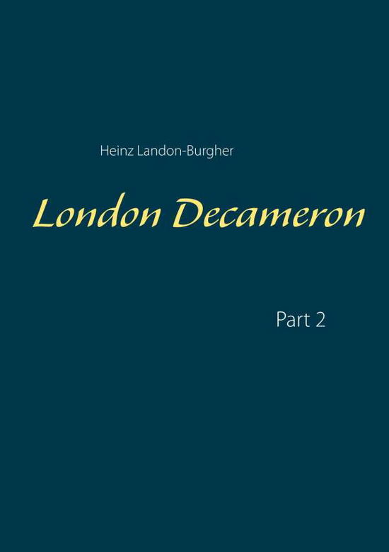 Cover for Landon-Burgher · London Decameron (Bok) (2019)