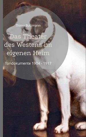 Cover for Thimo Butzmann · Das Theater des Westens im eigenen Heim (Hardcover Book) (2022)