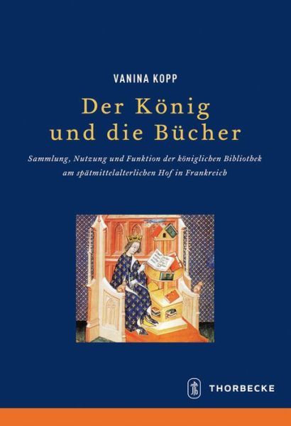 Cover for Kopp · Der König und die Bücher (Book) (2016)