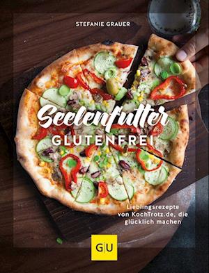 Cover for Stefanie Grauer · Seelenfutter glutenfrei (Book) (2022)