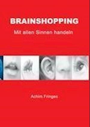Cover for Fringes · Brainshopping (Bok)