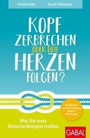 Cover for Patricia Küll · Kopf zerbrechen oder dem Herzen folgen? (Paperback Book) (2020)