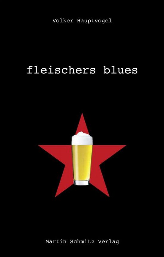 Cover for Hauptvogel · Fleischers Blues (Book)